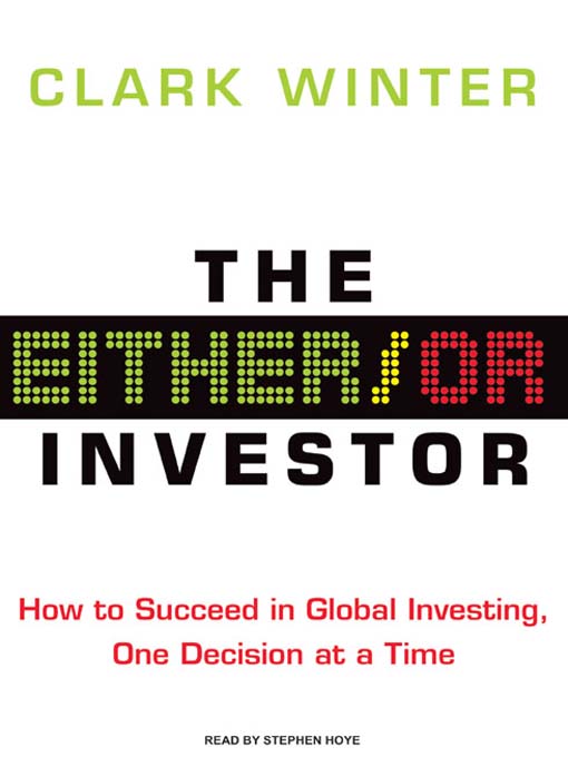 Title details for The Either/Or Investor by Clark Winter - Available
